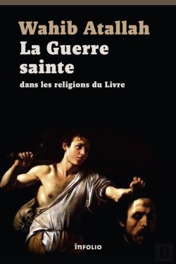 Bertrand.pt - La Guerre Sainte Dans Les Religions Du Livre