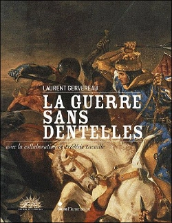 Bertrand.pt - La Guerre Sans Dentelles