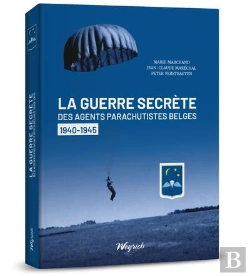Bertrand.pt - La Guerre Secrète Des Parachutistes Belges : 1940-1945