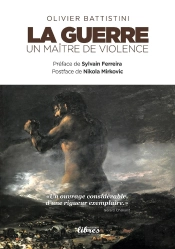 La Guerre, Un Maître De Violence