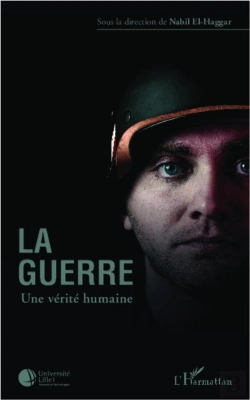 Bertrand.pt - La Guerre ; Une Vérité Humaine