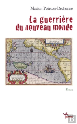 Bertrand.pt - La Guerrière Du Nouveau Monde