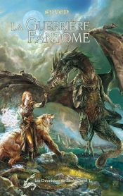 La Guerriere Fantome