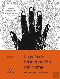 Bertrand.pt - La Guía De Fermentación De Noma