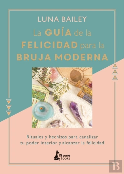 Bertrand.pt - La Guía De La Felicidad Para La Bruja Moderna