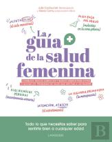 La Guia De La Salud Femenina