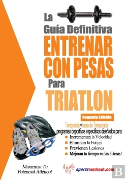 Bertrand.pt - La Guia Definitiva - Entrenar Con Pesas Para Triatlon