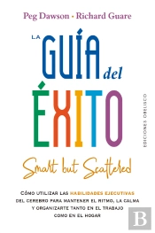 La Guía Del Éxito (Smart But Scattered)