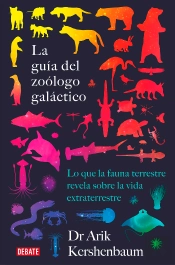 La Guía Del Zoólogo Galáctico