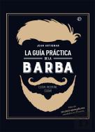 La Guía Práctica De La Barba