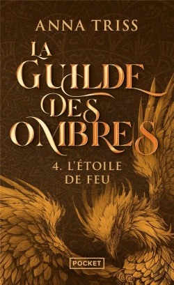 Bertrand.pt - La Guilde Des Ombres Tome 4 : L'Étoile De Feu