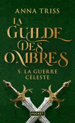 Bertrand.pt - La Guilde Des Ombres Tome 5 : La Guerre Céleste