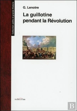 Bertrand.pt - La Guillotine Pendant La Revolution