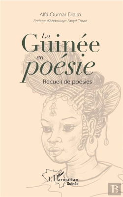 Bertrand.pt - La Guinée En Poésie ; Recueil De Poésies