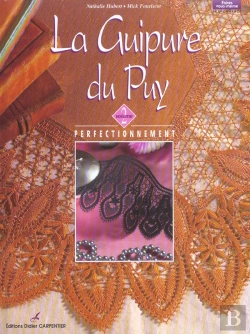 Bertrand.pt - La Guipure Du Puy T.2 ; Perfectionnement