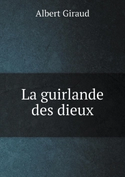 Bertrand.pt - La Guirlande Des Dieux