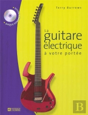 La Guitare Electrique A Votre Portee