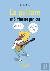 La Guitare En 5 Minutes Par Jour