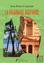 La Gujanaise Disparue