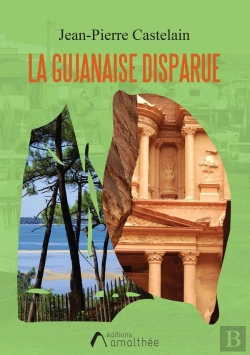 Bertrand.pt - La Gujanaise Disparue