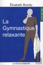 La Gymnastique Relaxante