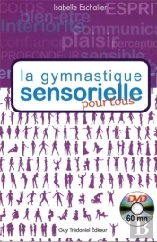La Gymnastique Sensorielle