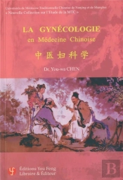 La Gynécologie En Médecine Chinoise