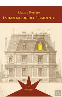 Bertrand.pt - La Habitacion Del Presidente  