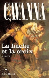 La Hache Et La Croix