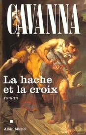 La Hache Et La Croix