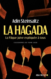 La Hagada - La Paque Juive Expliquee A Tous
