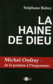 La Haine De Dieu