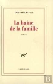 La Haine De La Famille