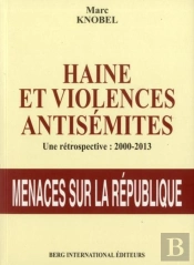 La Haine Des Juifs En France 2000-2013