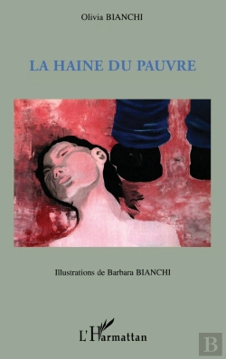 Bertrand.pt - La Haine Du Pauvre