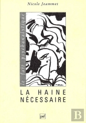 La Haine Nécessaire