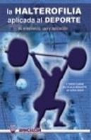 La Halterofilia Aplicada Al Deporte