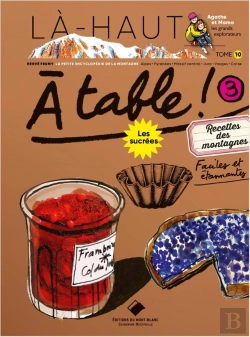 Bertrand.pt - Là-Haut Recettes Des Montagnes Sucrées