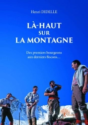 La-Haut Sur La Montagne