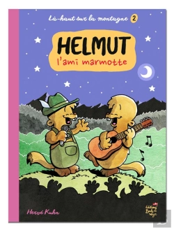 Bertrand.pt - Là-Haut Sur La Montagne Tome 2 : Helmut, L'Ami Marmotte