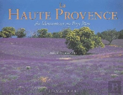 Bertrand.pt - La Haute Provence ; Du Mercantour Au Pays Bleu