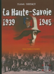 La Haute - Savoie 1939-1945