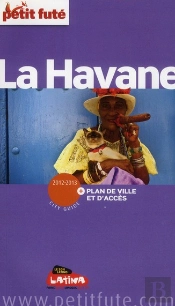 La Havane 2012-2013 Petit Fute + Plan