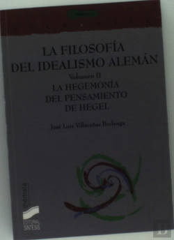 Bertrand.pt - La Hegemonía Del Pensamiento De Hegel