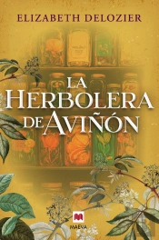 La Herbolera De Aviñón