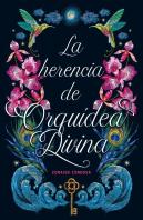 La Herencia De Orquidea Divina