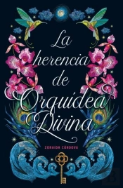 La Herencia De Orquidea Divina
