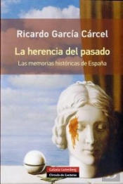 La Herencia Del Pasado - Rústica