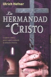 La Hermandad De Cristo  