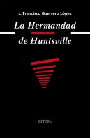 La Hermandad De Huntsville